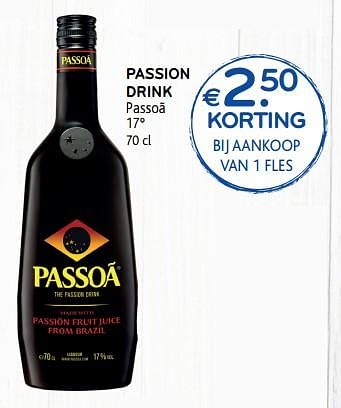 Promoties Passion drink passoa - Passoa - Geldig van 04/07/2018 tot 17/07/2018 bij Alvo