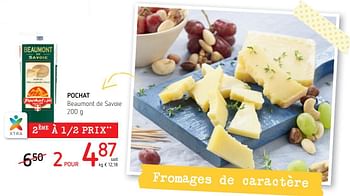 Promotions Pochat beaumont de savoie - Pochat - Valide de 05/07/2018 à 18/07/2018 chez Spar (Colruytgroup)