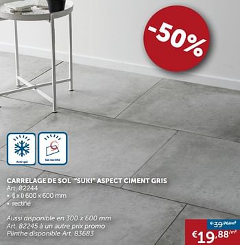 Promotions Carrelage de sol suki aspect ciment gris - Produit maison - Zelfbouwmarkt - Valide de 03/07/2018 à 30/07/2018 chez Zelfbouwmarkt