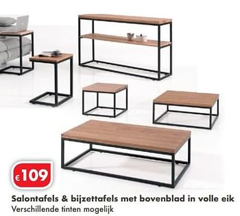 Promoties Salontafels + bijzettafels met bovenblad in volle eik - Huismerk - O & O Trendy Wonen - Geldig van 30/06/2018 tot 31/07/2018 bij O & O Trendy Wonen