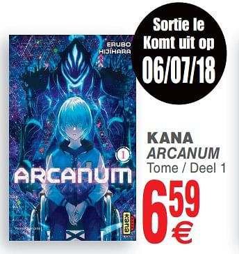 Promotions Kana arcanum tome - deel 1 - Produit maison - Cora - Valide de 03/07/2018 à 16/07/2018 chez Cora