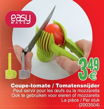 Promotions Coupe-tomate - tomatensnijder - Produit maison - Cora - Valide de 03/07/2018 à 16/07/2018 chez Cora