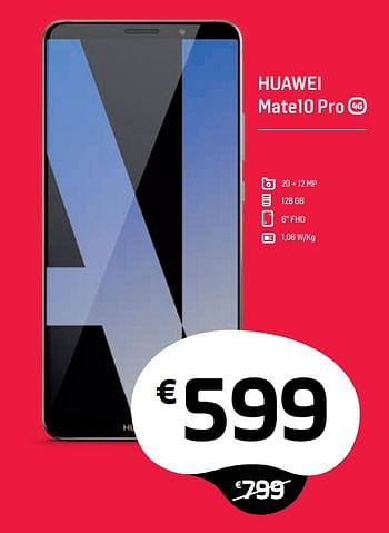 Promoties Huawei mate10 pro - Huawei - Geldig van 29/06/2018 tot 31/07/2018 bij Base