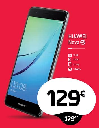 Promotions Huawei nova - Huawei - Valide de 29/06/2018 à 31/07/2018 chez Base