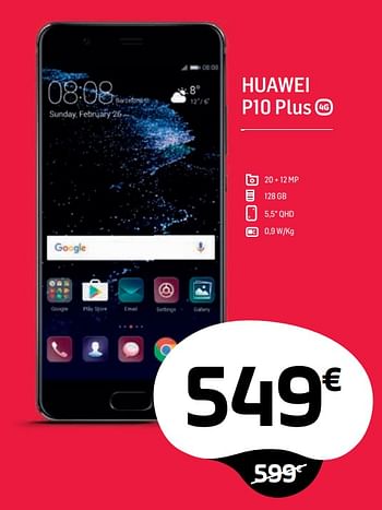 Promotions Huawei p10 plus - Huawei - Valide de 29/06/2018 à 31/07/2018 chez Base