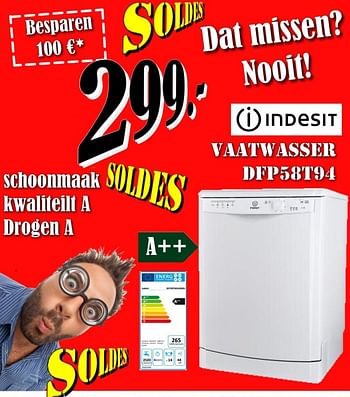 Promotions Indesit vaatwasser dfp58t94 - Indesit - Valide de 30/06/2018 à 31/07/2018 chez Electro Zschau