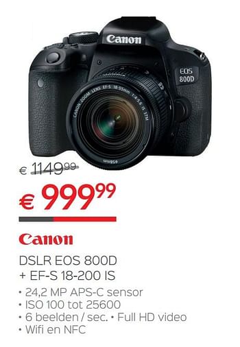 Promoties Canon dslr eos 800d + ef-s 18-200 is - Canon - Geldig van 30/06/2018 tot 31/07/2018 bij Selexion