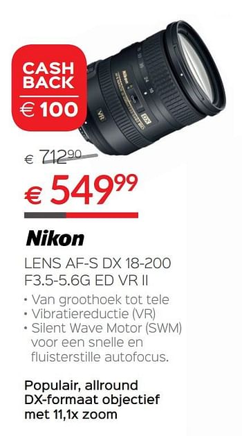 Promoties Nikon lens af-s dx 18-200 f3.5-5.6g ed vr ll - Nikon - Geldig van 30/06/2018 tot 31/07/2018 bij Selexion