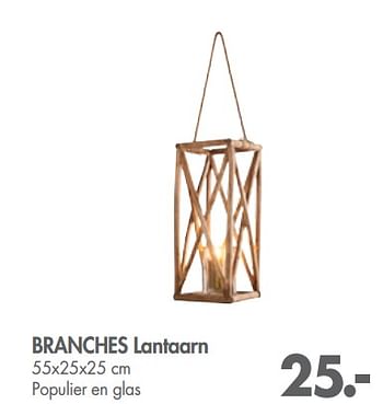 Promoties Branches lantaarn - Huismerk - Casa - Geldig van 01/07/2018 tot 27/07/2018 bij Casa