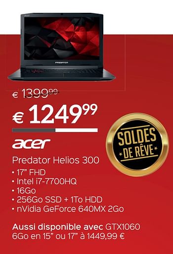 Promotions Acer predator helios 300 - Acer - Valide de 30/06/2018 à 31/07/2018 chez Selexion