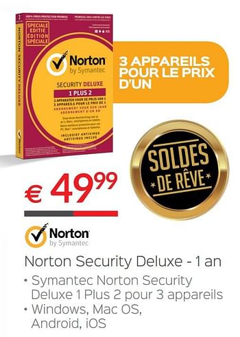 Promotions Symantec norton security deluxe - 1 an - Symantec - Valide de 30/06/2018 à 31/07/2018 chez Selexion