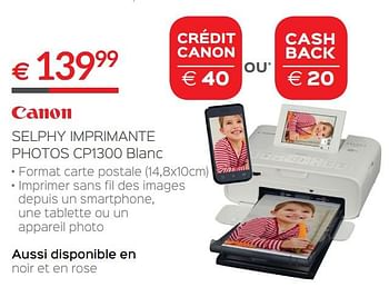 Promotions Canon selphy imprimante photos cp1300 blanc - Canon - Valide de 30/06/2018 à 31/07/2018 chez Selexion