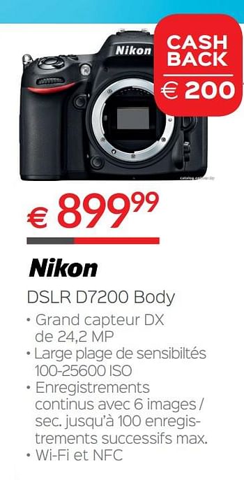 Promotions Nikon dslr d7200 body - Nikon - Valide de 30/06/2018 à 31/07/2018 chez Selexion