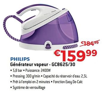 Promotions Philips générateur vapeur - gc8625-30 - Philips - Valide de 30/06/2018 à 31/07/2018 chez Exellent