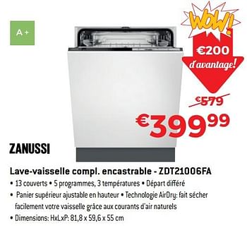 Promoties Zanussi lave-vaisselle compl. encastrable - zdt21006fa - Zanussi - Geldig van 30/06/2018 tot 31/07/2018 bij Exellent