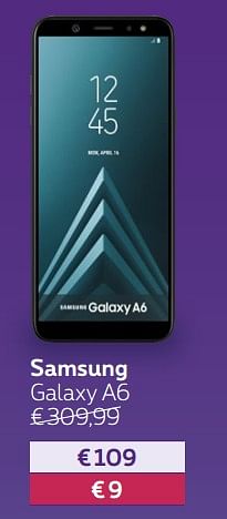 Promotions Samsung galaxy a6 - Samsung - Valide de 02/07/2018 à 12/08/2018 chez Proximus