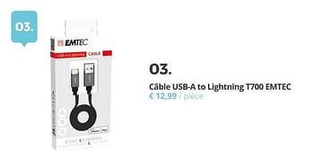Promotions Câble usb-a to lightning t700 emtec - Emtec - Valide de 02/07/2018 à 15/09/2018 chez Ava