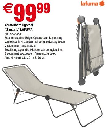 Promoties Verstelbare ligstoel siesta l lafuma - Lafuma - Geldig van 11/07/2018 tot 23/07/2018 bij Brico