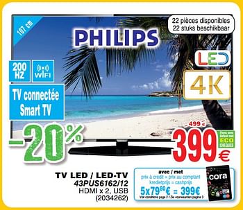 Promoties Philips tv led - led-tv 43pus6162-12 - Philips - Geldig van 30/06/2018 tot 31/07/2018 bij Cora