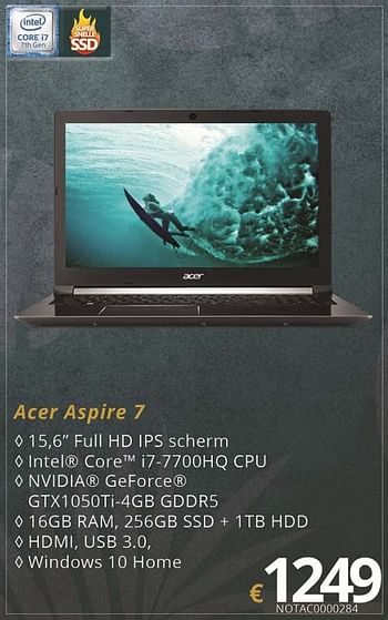 Promoties Acer notebook aspire 7 - Acer - Geldig van 01/07/2018 tot 15/08/2018 bij Compudeals