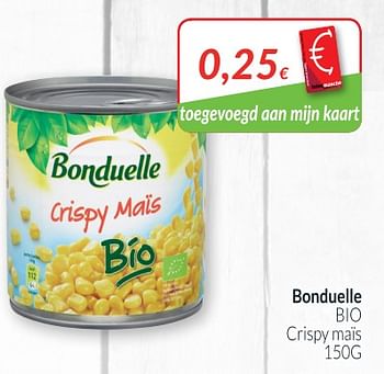 Promotions Bonduelle bio crispy mais - Bonduelle - Valide de 01/07/2018 à 31/07/2018 chez Intermarche