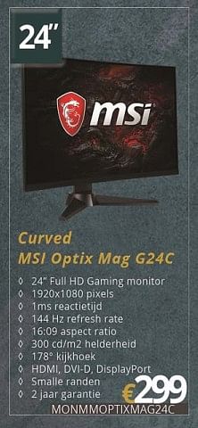 Promoties Msi curved optix mag g24c - MSI - Geldig van 01/07/2018 tot 15/08/2018 bij Compudeals