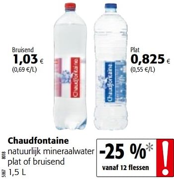 Promoties Chaudfontaine natuurlijk mineraalwater plat of bruisend - Chaudfontaine - Geldig van 04/07/2018 tot 17/07/2018 bij Colruyt