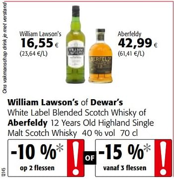 Promoties William lawson`s of dewar`s white label blended scotch whisky of aberfeldy 12 years old highland single malt scotch whisky - Huismerk - Colruyt - Geldig van 04/07/2018 tot 17/07/2018 bij Colruyt