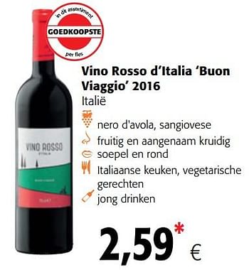 Promoties Vino rosso d`italia `buon viaggio` 2016 italië - Rode wijnen - Geldig van 04/07/2018 tot 17/07/2018 bij Colruyt