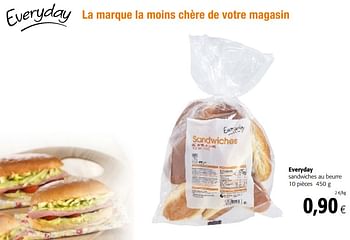 Promoties Everyday sandwiches au beurre - Everyday - Geldig van 04/07/2018 tot 17/07/2018 bij Colruyt