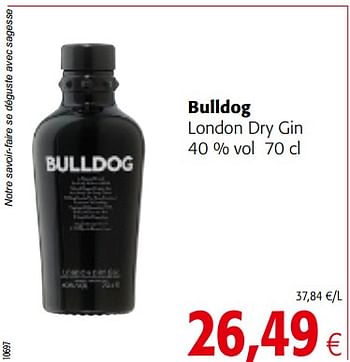 Promotions Bulldog london dry gin - Bulldog - Valide de 04/07/2018 à 17/07/2018 chez Colruyt