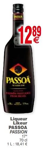 Promoties Liqueur likeur passoa passion - Passoa - Geldig van 10/07/2018 tot 16/07/2018 bij Cora