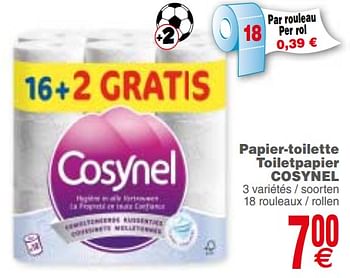 Promoties Papier-toilette toiletpapier cosynel - Cosynel - Geldig van 10/07/2018 tot 16/07/2018 bij Cora