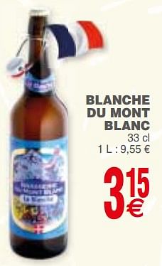 Promoties Blanche du mont blanc - Blanche Du Mont Blanc  - Geldig van 10/07/2018 tot 16/07/2018 bij Cora