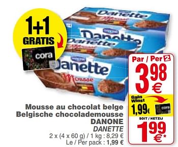 Promoties Mousse au chocolat belge belgische chocolademousse danone danette - Danone - Geldig van 10/07/2018 tot 16/07/2018 bij Cora