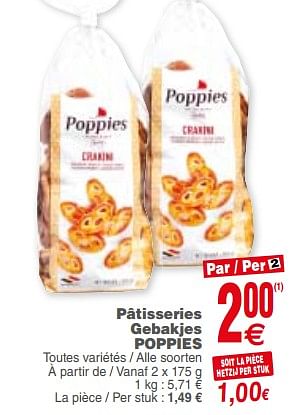 Promoties Pâtisseries gebakjes poppies - Poppies - Geldig van 10/07/2018 tot 16/07/2018 bij Cora
