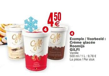 Promotions Exemple - voorbeeld : crème glacée roomijs gilfi - Gilfi - Valide de 10/07/2018 à 16/07/2018 chez Cora