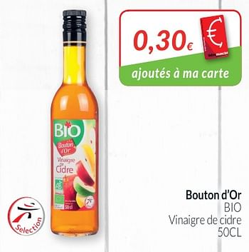 Promotions Bouton d`or bio vinaigre de cidre - Bouton D'Or - Valide de 01/07/2018 à 31/07/2018 chez Intermarche
