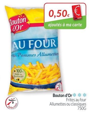 Promotions Bouton d`or frites au four allumettes ou classiques - Bouton D'Or - Valide de 01/07/2018 à 31/07/2018 chez Intermarche
