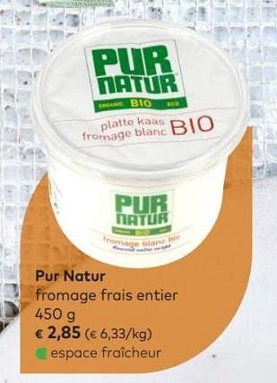 Promotions Pur natur fromage frais entier - Pur Natur - Valide de 04/07/2018 à 31/07/2018 chez Bioplanet