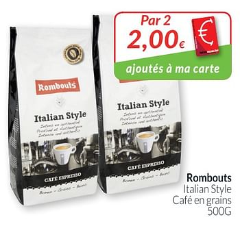 Promotions Rombouts italian style café en grains - Rombouts - Valide de 01/07/2018 à 31/07/2018 chez Intermarche