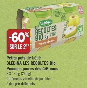 Bledina Petits Pots De Bebe Bledina Les Recoltes Bio Pommes Poires Des 4 6 Mois En Promotion Chez Geant Casino