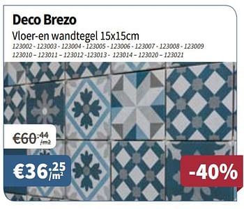 Promoties Deco brezo - vloer-en wandtegel - Huismerk - Cevo - Geldig van 05/07/2018 tot 18/07/2018 bij Cevo Market