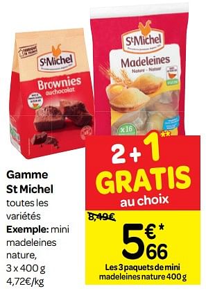Promotions Gamme st michel - St Michel - Valide de 11/07/2018 à 16/07/2018 chez Carrefour