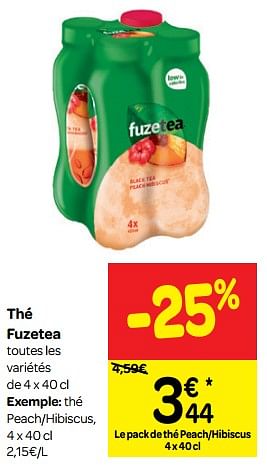 Promotions Thé fuzetea - FuzeTea - Valide de 11/07/2018 à 16/07/2018 chez Carrefour