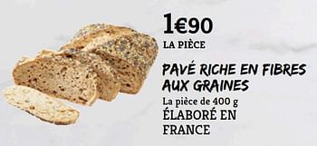 Promotions Pavé riche en fibres aux graines - Produit Maison - MonoPrix - Valide de 06/07/2018 à 18/07/2018 chez MonoPrix