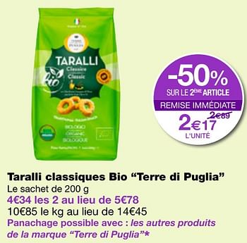 Promotions Taralli classiques bio terre di puglia - Produit Maison - MonoPrix - Valide de 06/07/2018 à 18/07/2018 chez MonoPrix