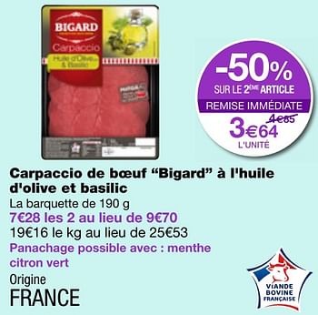 Promotions Carpaccio de boeuf bigard à i`lhuile  d`olive et basilic - Bigard - Valide de 06/07/2018 à 18/07/2018 chez MonoPrix