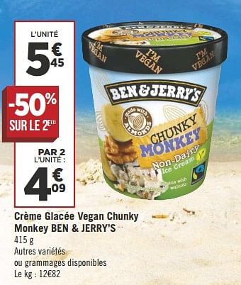Promotions Crème glacée vegan chunky monkey ben + jerry`s - Ben&Jerry's - Valide de 10/07/2018 à 22/07/2018 chez Géant Casino