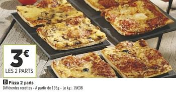 Promotions Pizza 2 parts - Produit Maison - Géant Casino - Valide de 10/07/2018 à 22/07/2018 chez Géant Casino